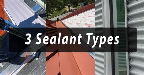 sheet metal roof sealant|types of metal roof sealants.